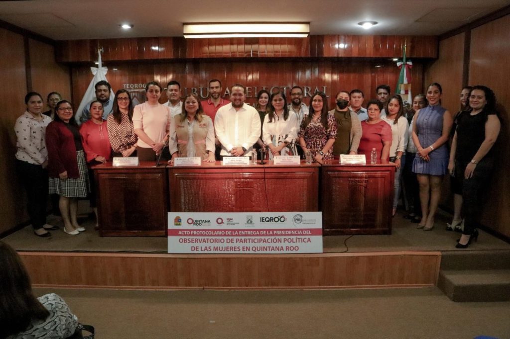 Recibe el TEQROO la presidencia del “Observatorio de Participación Política de las Mujeres en Quintana Roo”