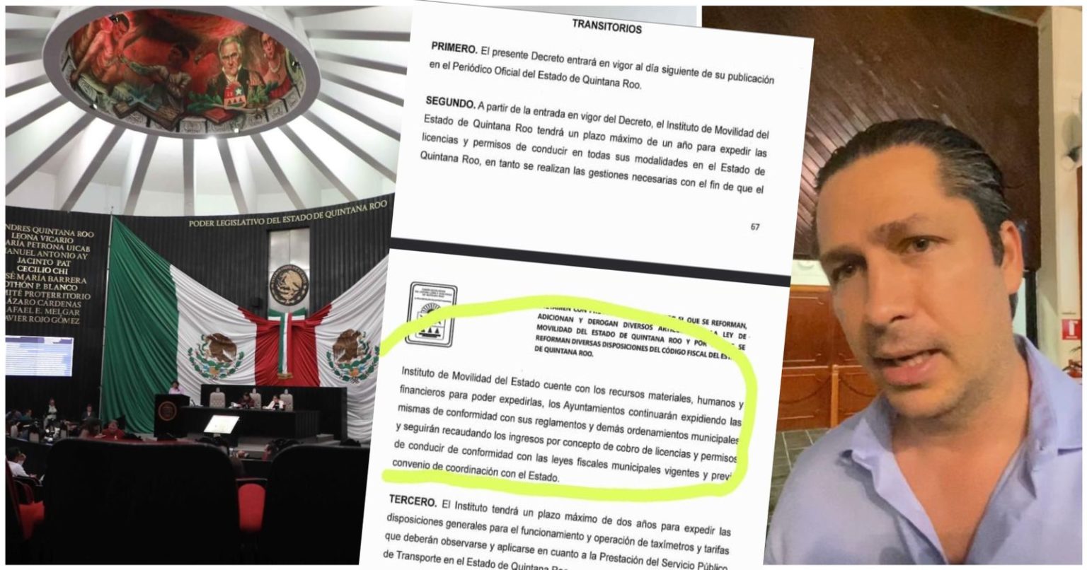 LEY DE MOVILIDAD: Entregan facultades para expedir licencias de conducir al Gobierno de Quintana Roo