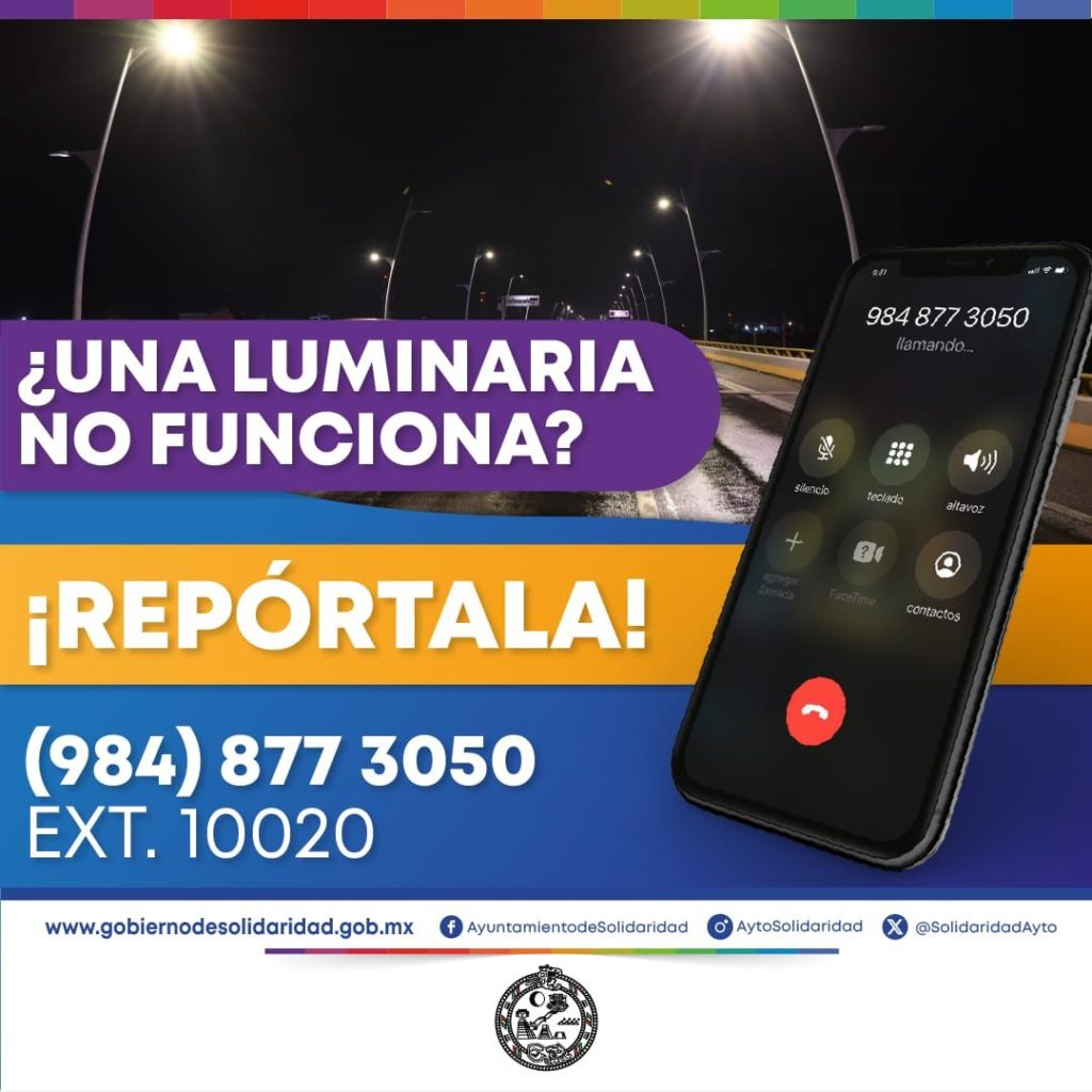 Reporta las luminarias en mal estado en las calles de Solidaridad