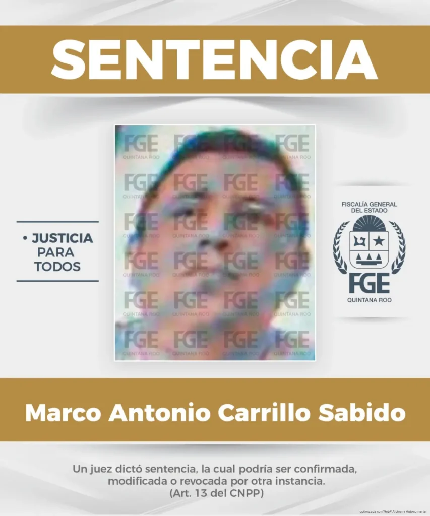 Obtiene FGE Quintana Roo sentencias de 40 y 35 años de prisión para dos masculinos, por violación en Benito Juárez y Playa del Carmen