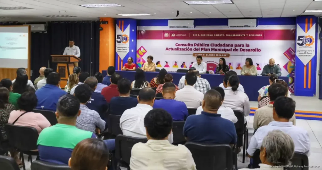Concluyen con éxito los Foros Ciudadanos de Consulta para fortalecer el desarrollo de Othón P. Blanco