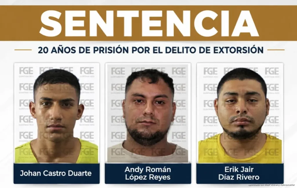Sentencian a 20 años a tres por extorsión en Cancún Sentencian a 20 años a tres por extorsión en Cancún